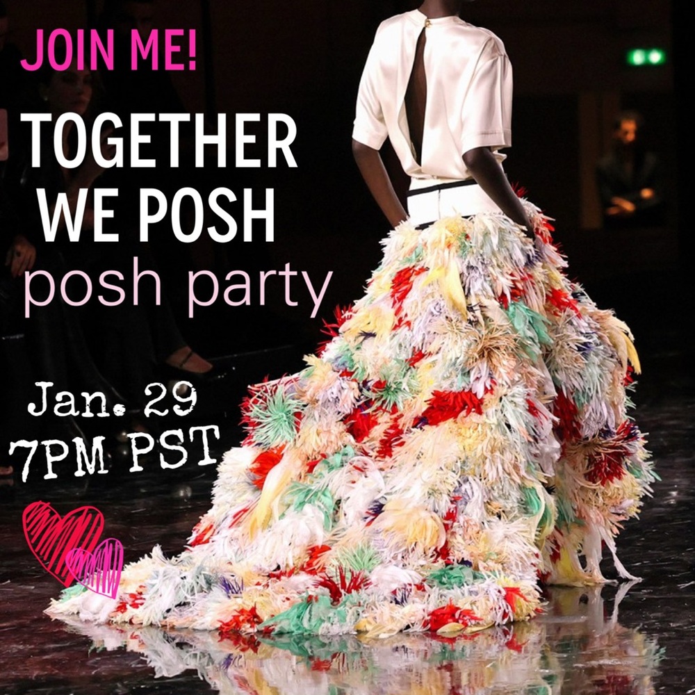 That’s a Wrap! Together We Posh Party - 7PM PST on Jan. 29!